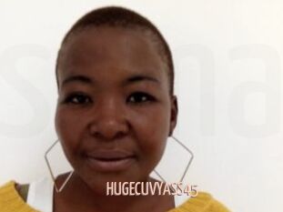 HUGECUVYASS45