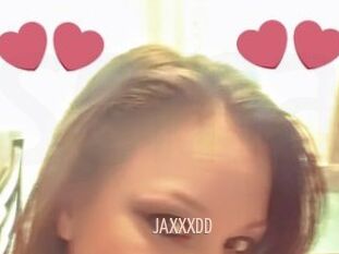 JAXXXDD