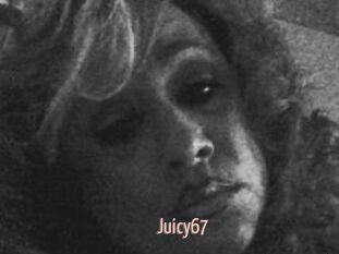 Juicy67
