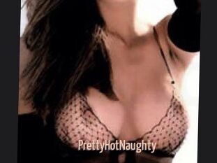 PrettyHotNaughty