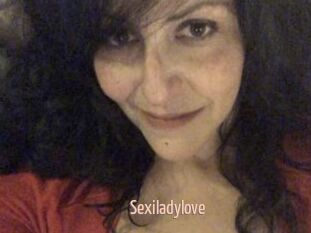 Sexiladylove