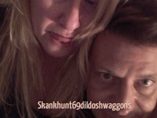 Skankhunt69dildoshwaggons