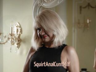 SquirtAnalCuntMilf
