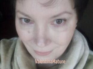 ValentinaMature