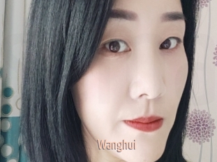 Wanghui